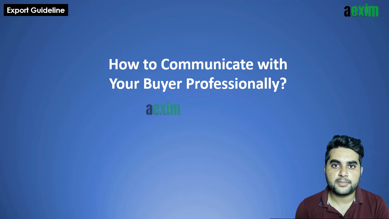 How to communicate Buyer Professionally?